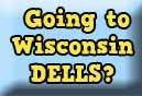 going to the dells?